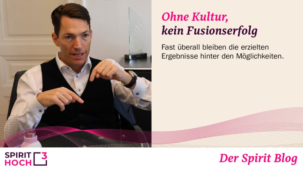 Ohne Kultur, kein Fusionserfolg